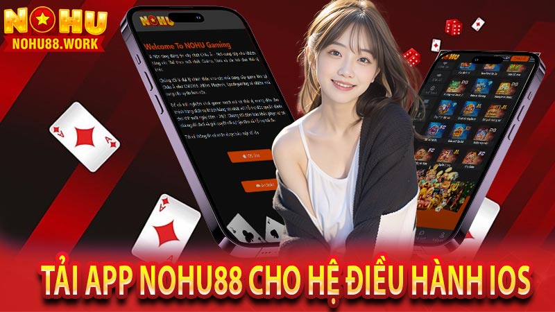 Tải app nohu88 cho hệ điều hành IOS 