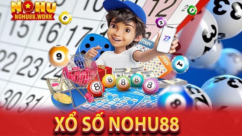 Xổ Số Nohu88